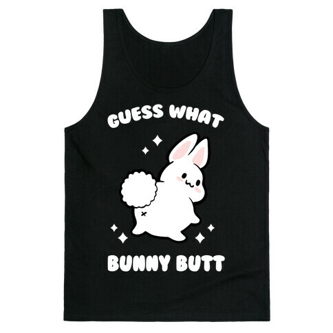 Guess What Bunny Butt Tank Top