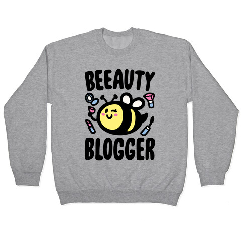 Beeauty Blogger Pullover