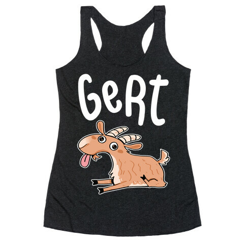 Gert Derpy Goat Racerback Tank Top