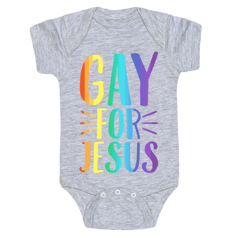 Gay For Jesus Baby One-Piece