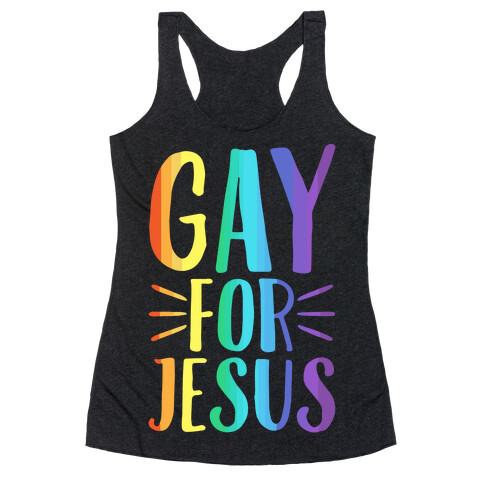 Gay For Jesus White Print Racerback Tank Top