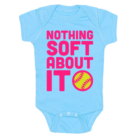 Nothing Soft About It Softball White Print Baby One-Piece