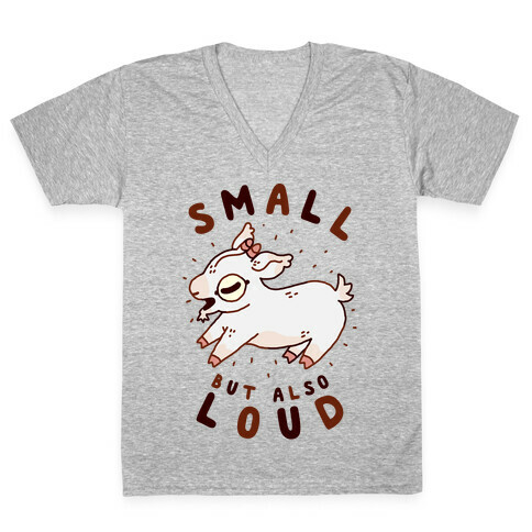 Small But Also Loud Baby Goat V-Neck Tee Shirt