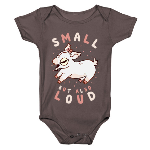 Small But Also Loud Baby Goat Baby One-Piece