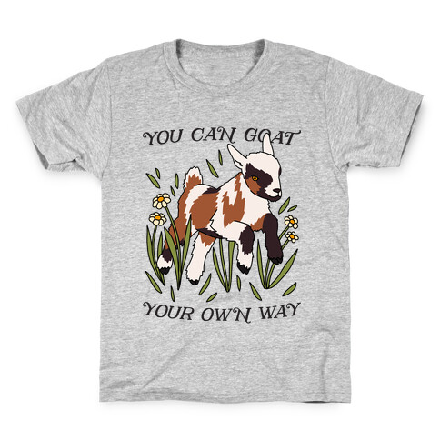 You Can Goat Your Own Way Kids T-Shirt