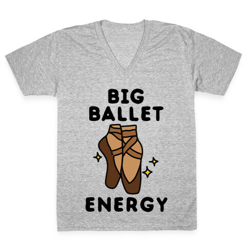 Big Ballet Energy (Brown) V-Neck Tee Shirt