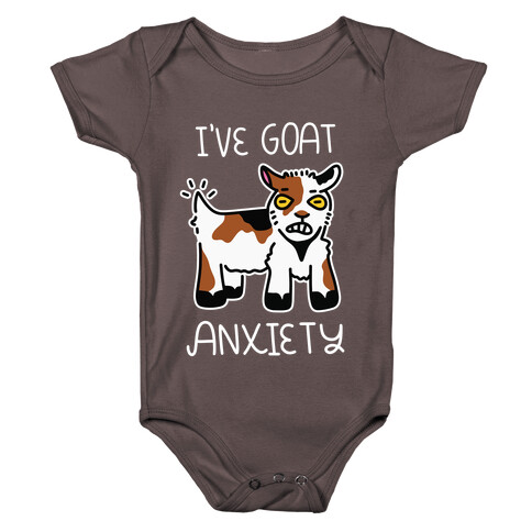 I've Goat Anxiety Baby One-Piece