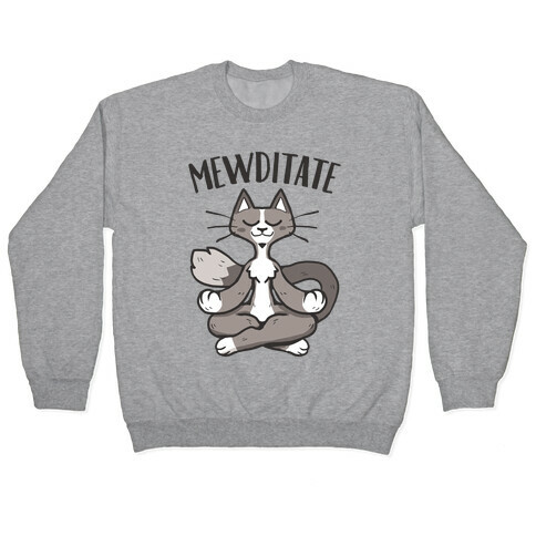 Mewditate Pullover