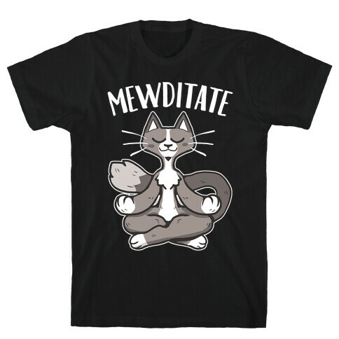 Mewditate T-Shirt