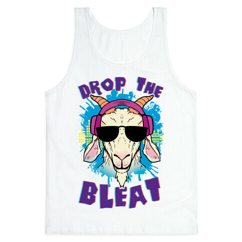 Drop The Bleat Tank Top