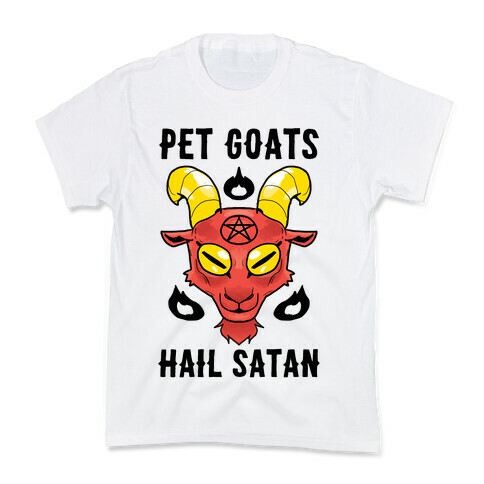 Pet Goats Hail Satan Kids T-Shirt