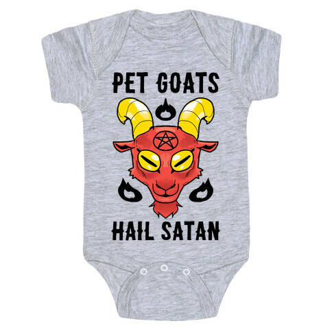 Pet Goats Hail Satan Baby One-Piece