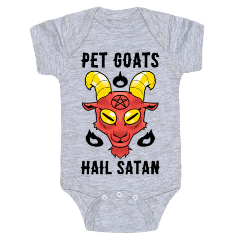 Pet Goats Hail Satan Baby One-Piece