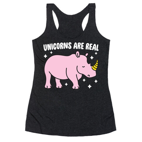 Unicorns Are Real Racerback Tank Top