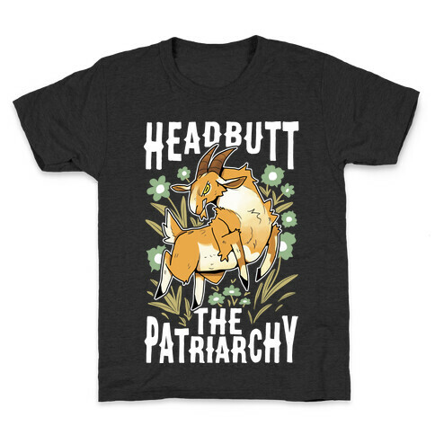 Headbutt The Patriarchy Kids T-Shirt