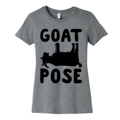 Goat Pose Womens T-Shirt
