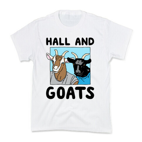 Hall And Goats Parody Kids T-Shirt