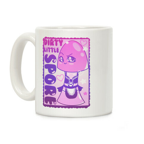 Dirty Little Spore Coffee Mug