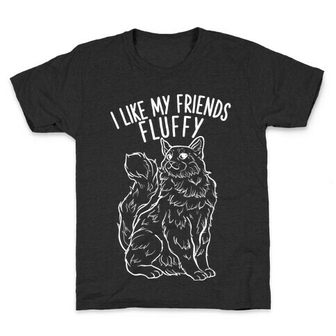 I Like My Friends Fluffy Cat Kids T-Shirt