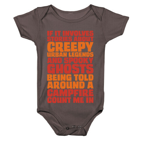 If It Involves Stories About Creepy Urban Legends And Spooky Ghost White Print Baby One-Piece