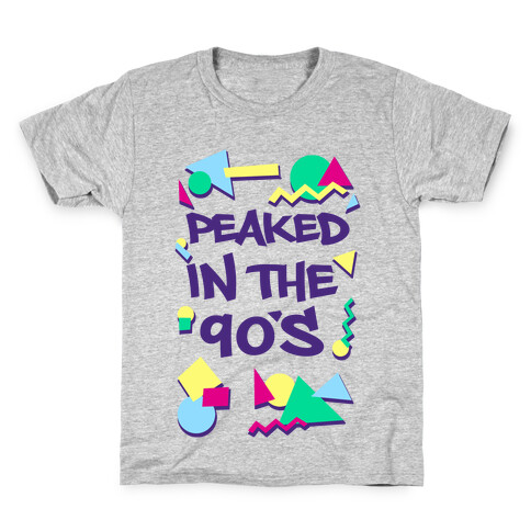 Peaked in the 90's Kids T-Shirt