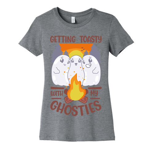 Getting Toasty With My Ghosties  Womens T-Shirt