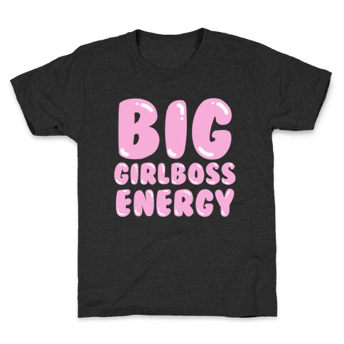Big Girlboss Energy (Light Pink) Kids T-Shirt