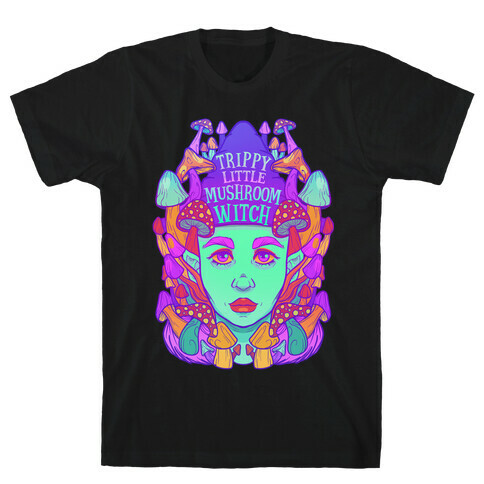 Trippy Little Mushroom Witch T-Shirt