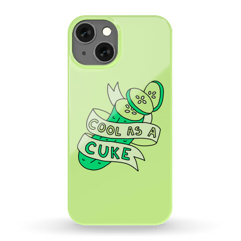 Cool As A Cuke Phone Case