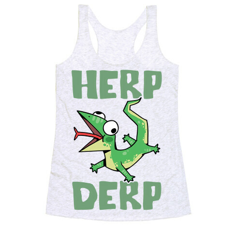 Herp Derp Derpy Lizard Racerback Tank Top