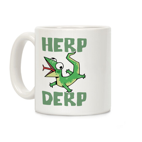 Herp Derp Derpy Lizard Coffee Mug