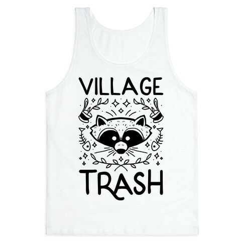 Village Trash Tank Top