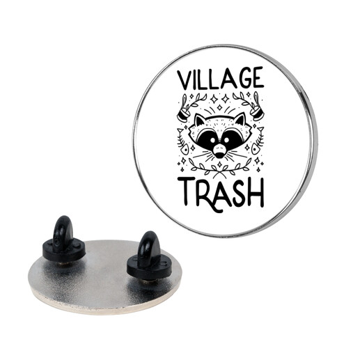 Village Trash Pin