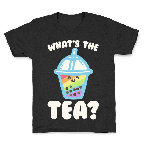 What's The Tea Bubble Tea White Print Kids T-Shirt