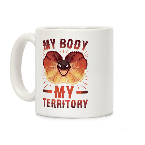 MY Body, MY Territory Coffee Mug