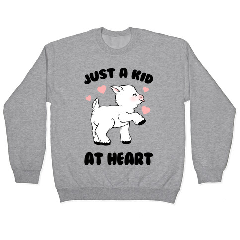Just A Kid At Heart Pullover