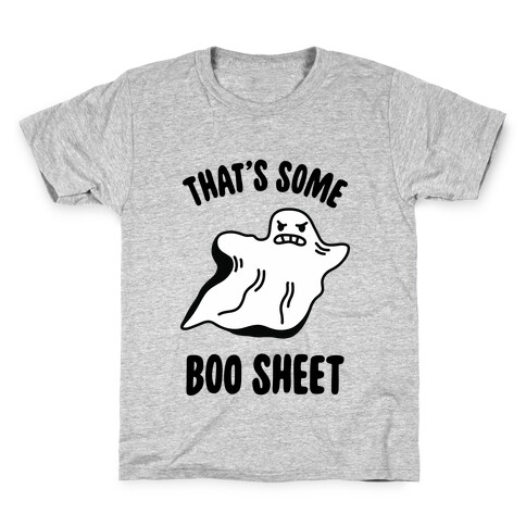 That's Some Boo Sheet Kids T-Shirt