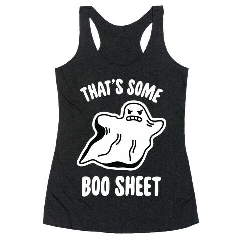 That's Some Boo Sheet Racerback Tank Top