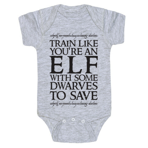 Train Like You're An Elf With Some Dwarves To Save Baby One-Piece