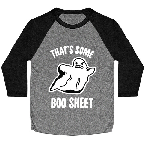 That's Some Boo Sheet Baseball Tee