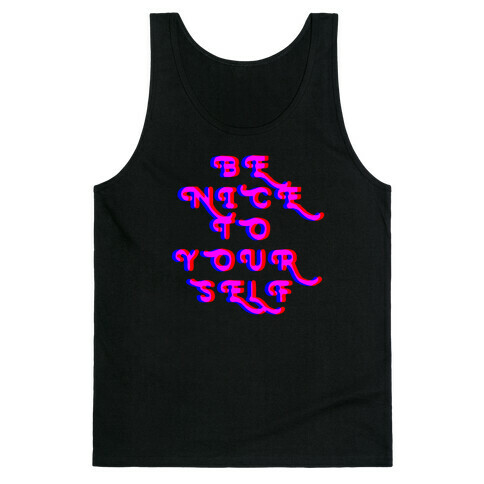 Be Nice To Yourself Tank Top