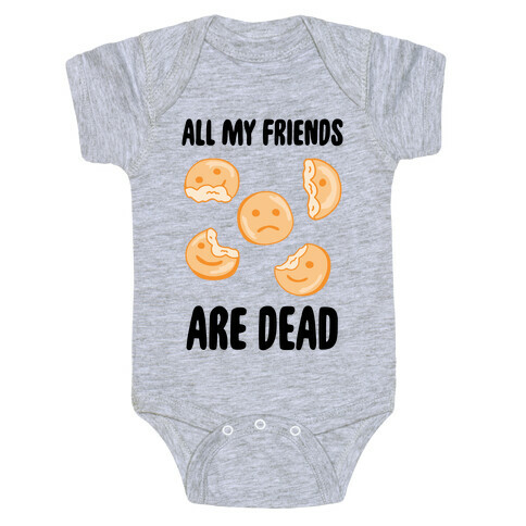 All My Friends Are Dead (Smiley Fries) Baby One-Piece