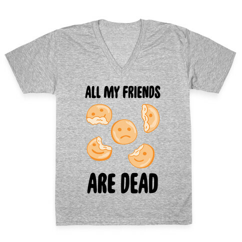 All My Friends Are Dead (Smiley Fries) V-Neck Tee Shirt