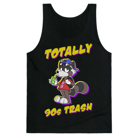 Totally 90's Trash Raccoon Tank Top