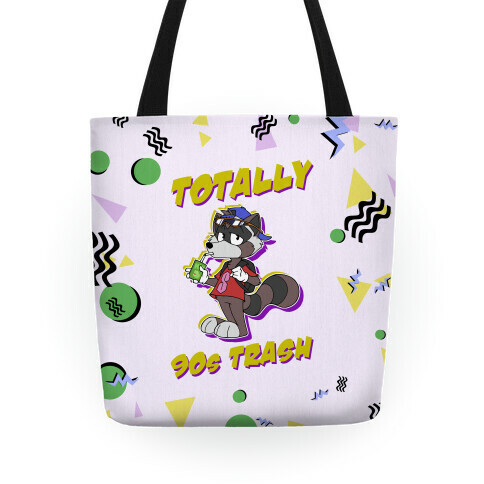 Totally 90's Trash Raccoon Tote