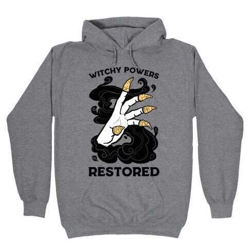 Witchy Powers Restored Hooded Sweatshirt