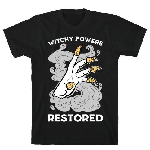 Witchy Powers Restored T-Shirt