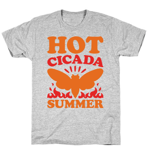 Hot Cicada Summer Parody T-Shirt