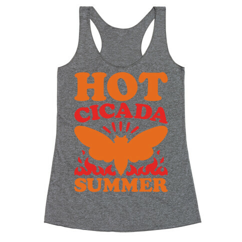 Hot Cicada Summer Parody Racerback Tank Top