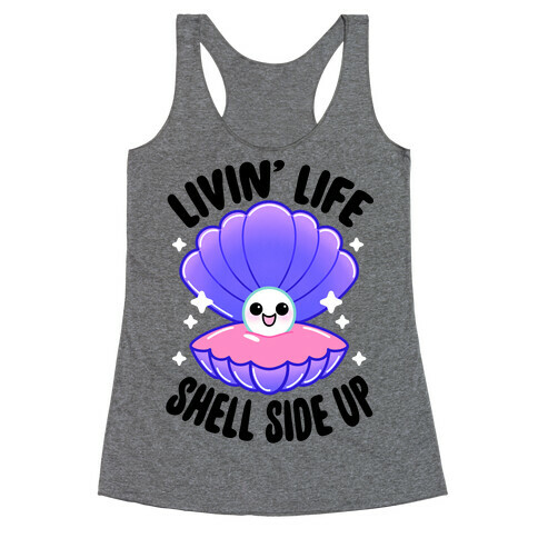 Livin' Life Shell Side Up Racerback Tank Top